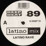 Latino Rave - Deep Heat 89 - BMG - House