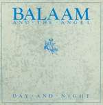 Balaam And The Angel - Day And Night - Chapter 22 - Rock