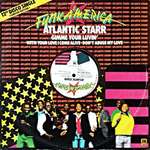 Atlantic Starr - Gimme Your Luvin' - A&M Records - Disco