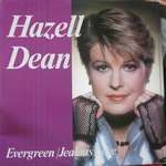 Hazell Dean - Evergreen / Jealous Love - Proto Records - Synth Pop