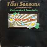 Four Seasons, The - Who Loves You - Warner Bros. Records - Rock