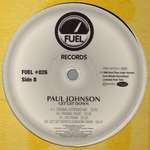 Paul Johnson - Get Get Down - Fuel Records - House