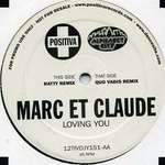 Marc Et Claude - Loving You - Positiva - Trance
