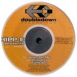 Hipp-E - Down On Me - Doubledown Recordings - US West Coast House