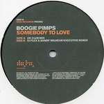 Boogie Pimps, The - Somebody To Love - Data Records - UK House