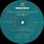 Fabulous Baker Boys, The - Oh Boy - Multiply Records - Trance