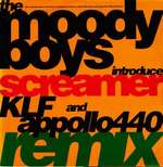 Moody Boys, The & Screamer - What Is Dub? (The KLF And Appollo 440 Remixes) - Love Records - UK House