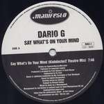 Dario G - Say What's On Your Mind - Manifesto - Trance