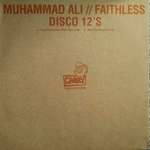 Faithless - Muhammad Ali - Cheeky Records - Progressive