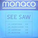 Monaco - See  Saw - Papillon Records - House