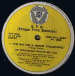 Escape From Brooklyn - The Rhythm (A Mental Atmosphere) (The Bonesbreak Master Mix) - Brooklyn Groove Productions - US Techno