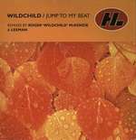 Wildchild - Jump To My Beat - Hi Life Recordings - House