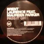 Brent Laurence - Pass It On - Black Vinyl Records - House
