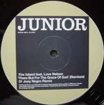 Fire Island - There But For The Grace Of God (Remixes) - Junior London - House