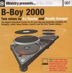 TouchÃ© & Deadly Avenger - Ministry Presents... B-Boy 2000 - Ministry (Magazine) - Big Beat