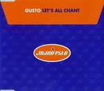 Gusto - Let's All Chant - Manifesto - UK House