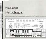 Rob Acid - Prodeux - Internal - Techno