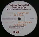 Bontempi Owners Club - Who's Gonna Ease The Pressure - Peach Records - House