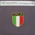 Virtualmismo - Mismoplastico / Cosmonautica - Stress Records - House