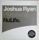 Joshua Ryan - Pistolwhip (12inch No. 1) - NuLife Recordings - Trance