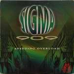 Sigma 909 - Speeding Overload - K.N.O.R. Records - Hardcore
