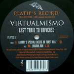 Virtualmismo - Last Train To Universe - Platipus - Trance