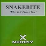 Snakebite - The Bit Goes On - Multiply Records - Trance