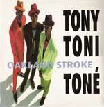 Tony! Toni! TonÃ©! - Oakland Stroke - Wing Records - R & B