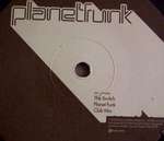 Planet Funk - The Switch - Bustin' Loose Recordings - House