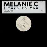 Melanie C - I Turn To You (Mixes By Tilt) - Virgin - Progressive