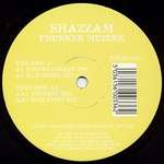 Shazzam - Phunkee Muzeek - Tripoli Trax - Hard House