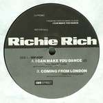 Richie Rich - I Can Make You Dance - Gee Street - House