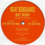 Beat Renegades - Get Ruff - LCD Records - Hard House