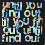 Ned's Atomic Dustbin - Until You Find Out - Chapter 22 - Indie