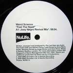 Weird Science - Feel The Need - NuLife Recordings - House