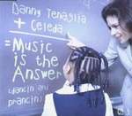 Danny Tenaglia & Celeda - Music Is The Answer (Dancin' And Prancin') - Twisted United Kingdom - House