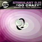 Stimulant DJs - Go Crazy - Stimulant Records - Hard House