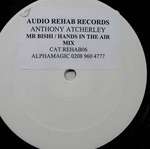 Anthony Atcherley - Hear The Rhythm - Audio Rehab - Hard House