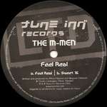 The M-Men - Feel Real - Tune Inn Records - Tech House