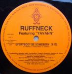 Ruffneck Featuring Yavahn - Everybody Be Somebody - MAW Records - US House