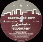Eve Gallagher - Love Come Down - Cleveland City Records - House