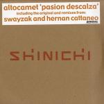 Altocamet - Pasion Descalza - Shinichi - Tech House