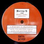Harvey D - Disko Dubs (Volume One) - Tokyo Disko Records - House