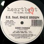B.B. & Angie Brown - Good Enough - Heartbeat - US House