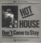 Hot House - Don't Come To Stay - Deconstruction - Soul & Funk