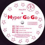 Hyper Go Go - High - Hooj Choons - Progressive