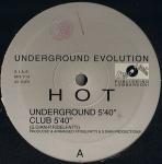 Underground Evolution  - Hot - Discomagic Records - House
