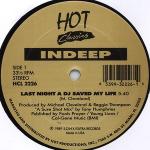 Indeep & Denroy Morgan - Last Night A DJ Saved My Life / I'll Do Anything For You - Hot Classics - Disco