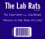 Lab Rats & The Experiment & Lisa Millett - Music Is My Way Of Life - Soulfuric Recordings - US House