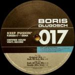 Boris Dlugosch - Keep Pushin' - Peppermint Jam - UK House